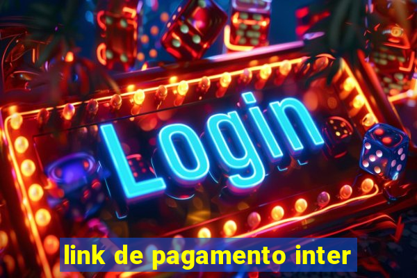 link de pagamento inter